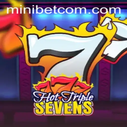 Exploring HotTripleSevens: The Thrill of Mini Bets and Classic Casino Excitement