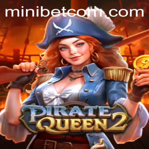 Embark on an Adventure with PirateQueen2: A Captivating Gaming Experience